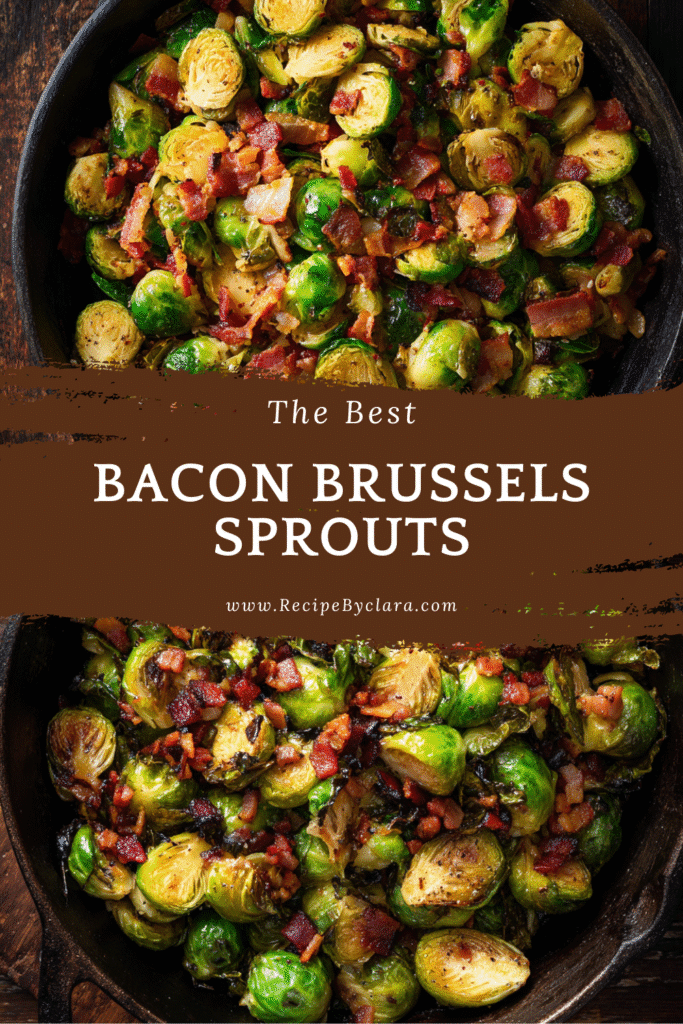 Bacon Brussels Sprouts